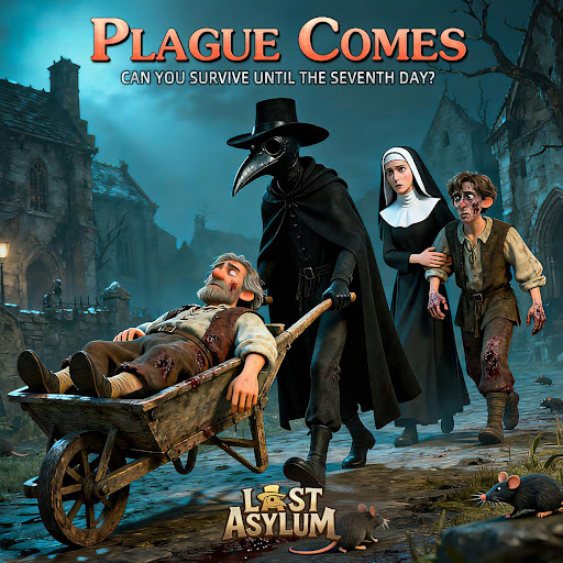 Last Asylum Survival Strategy: Tips for Managing the Plague